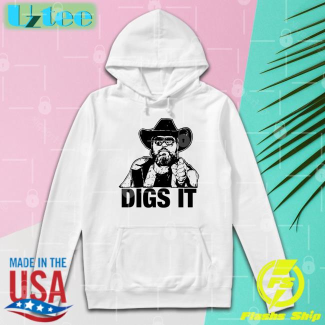 Digs It Tees Tone Digs