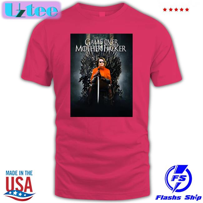 Game Over Mother Fucker Shirt