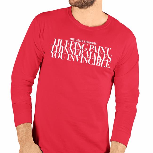 Rolo Tomassi The Callous Daoboys Huffing Paint Thinner Makes You Invincible Long Sleeves T-Shirt