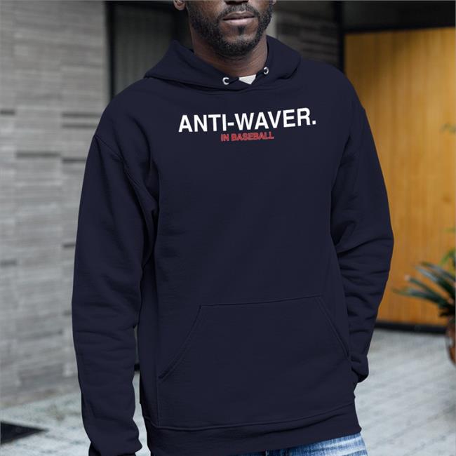 Taylor Mcgregor Anti-Waver In Baseball Hooded Sweatshirt Obvious Shirts Merch