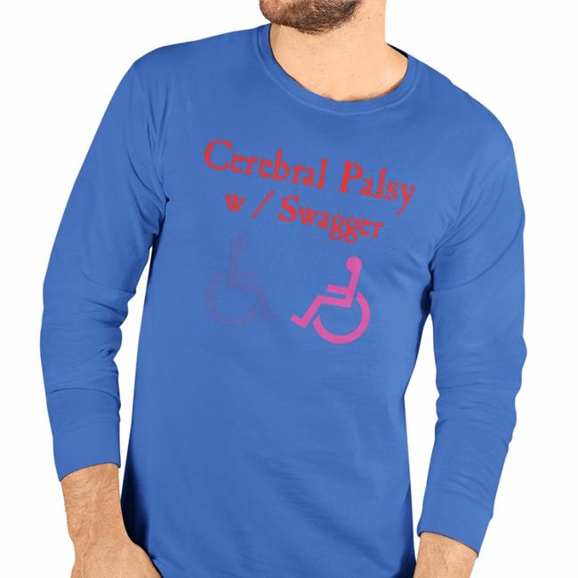 Shirtsthtgohard Cerebral Paslsy W Swagger Shirt Shirtsthtgohard Cerebral Paslsy W Swagger Funny T Shirt