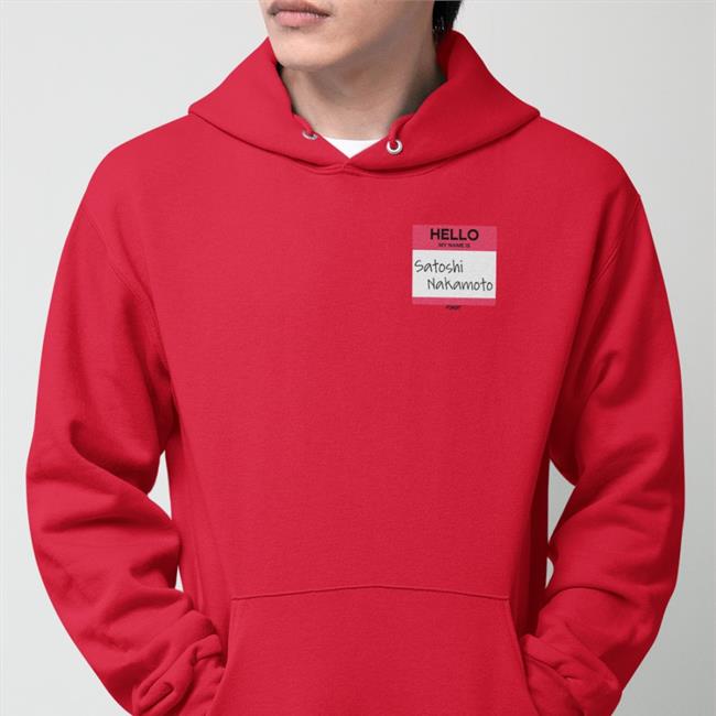 Fomo21 Merch Hello My Name Is Satoshi Nakamoto T Shirt Isabella