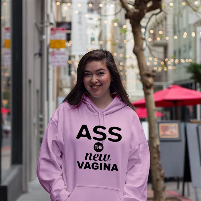 ShirtsThatGoHard Ass The New Vagina T Shirt