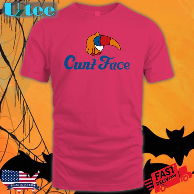 Shirtsthtgohard Cunt Face Tee Shirt