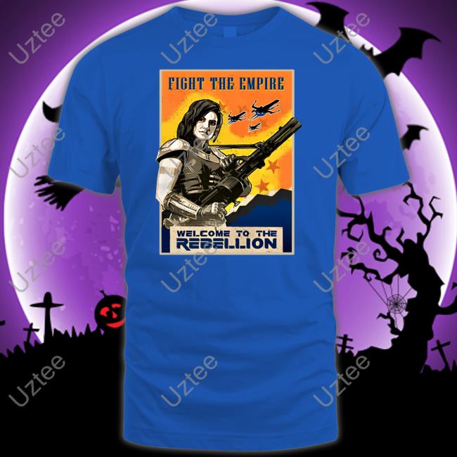 Ninelineapparel Welcome To The Rebellion Fight The Empire T-Shirt 300Mirrors