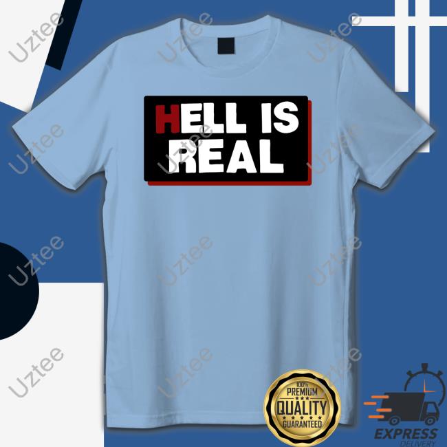 Steeltownbetty Hell Is Real Shirt