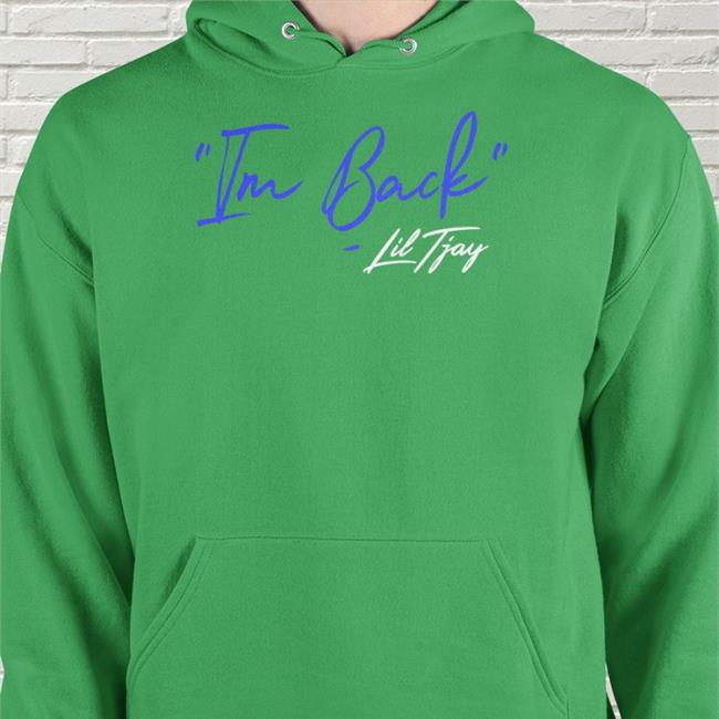 Liltjayofficial Merch I'm Back Lil Tjay Hoodie