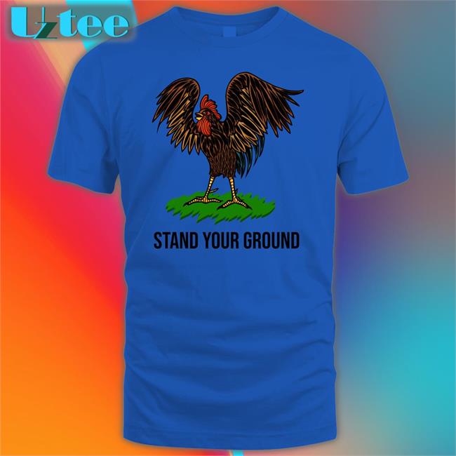 Chicken Stand Your Ground Long Sleeve T Shirt