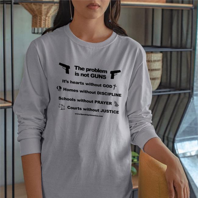 The Problem Is Not Guns T Shirt