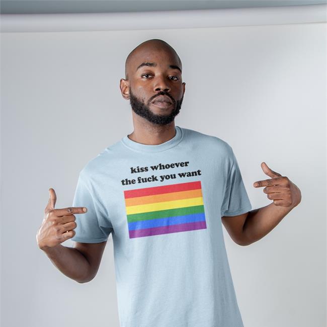 Funny Kiss Whoever The Fuck You Want Shirt