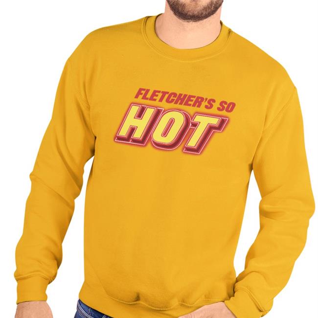 Fletcher's Do Hot Hoodie