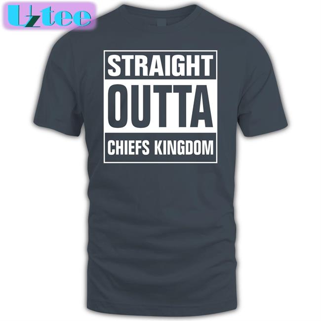 Straight Outta Chiefs Kingdom Shirt