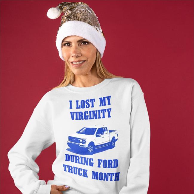 Bootleg Tees I Lost My Virginity During Ford Truck Month T Shirt
