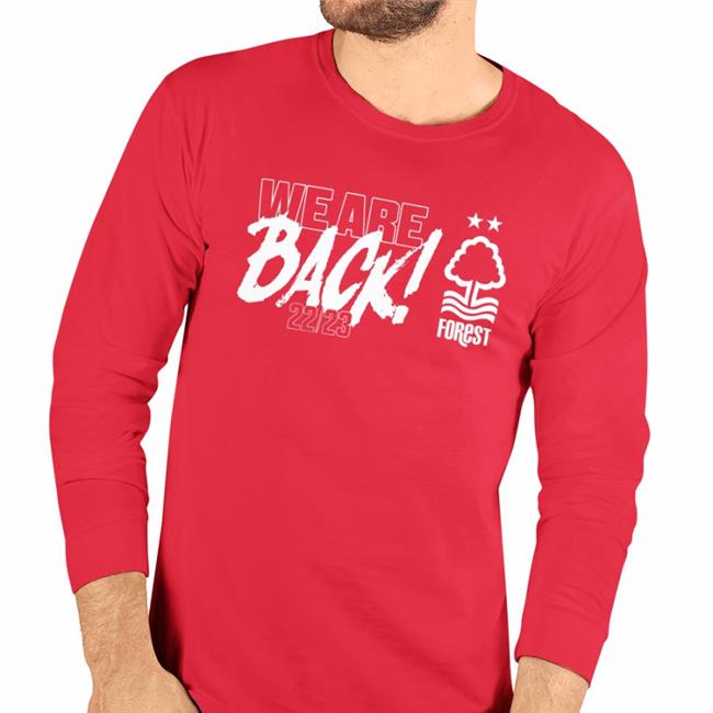 Nottingham Forest Fc Merch Nffc We Are Back 22 23 Tee Shirt