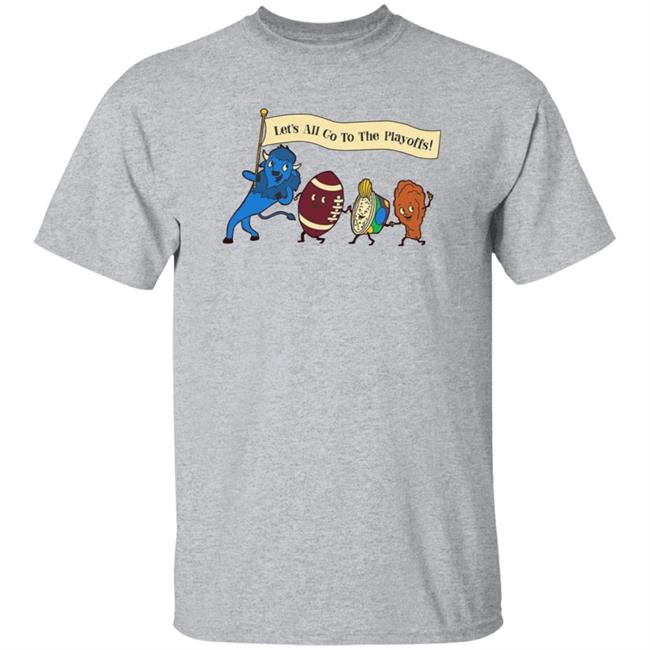 Let's All Go To The Playoffs Shirt Hoodie Sweatshirt Let's All Go To The Playoffs Shirt Hoodie Sweatshirt