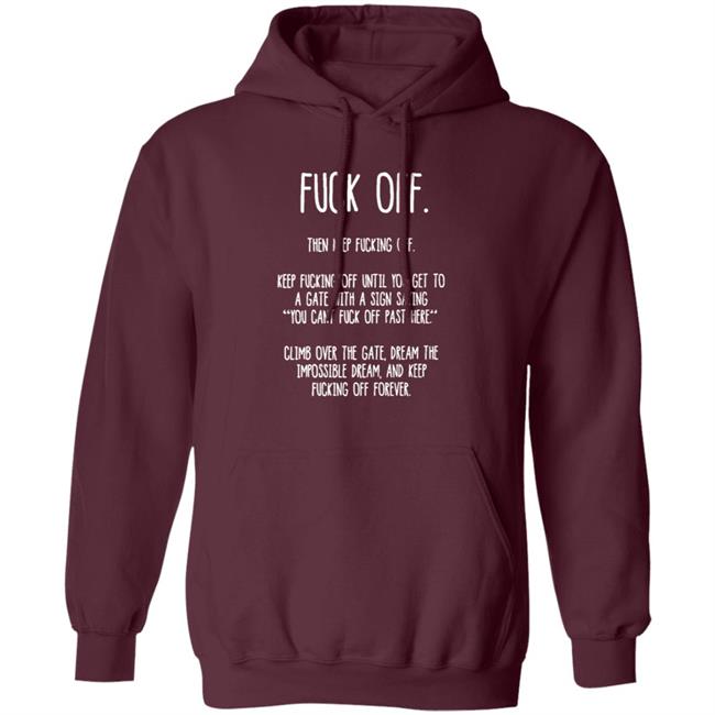 Fuck Off Then Keep Fucking Off Shirt Mandy Fuck Off Then Keep Fucking Off Shirt Mandy
