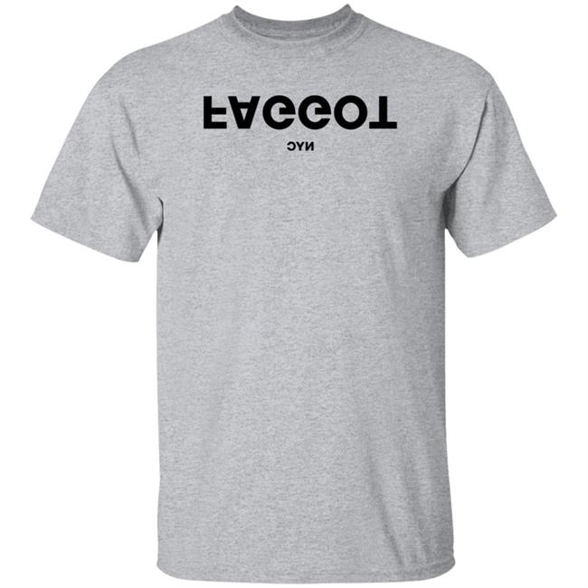 Faggot Nyc Shirt Faggotnyc Merch Faggot Nyc Shirt Faggotnyc Merch
