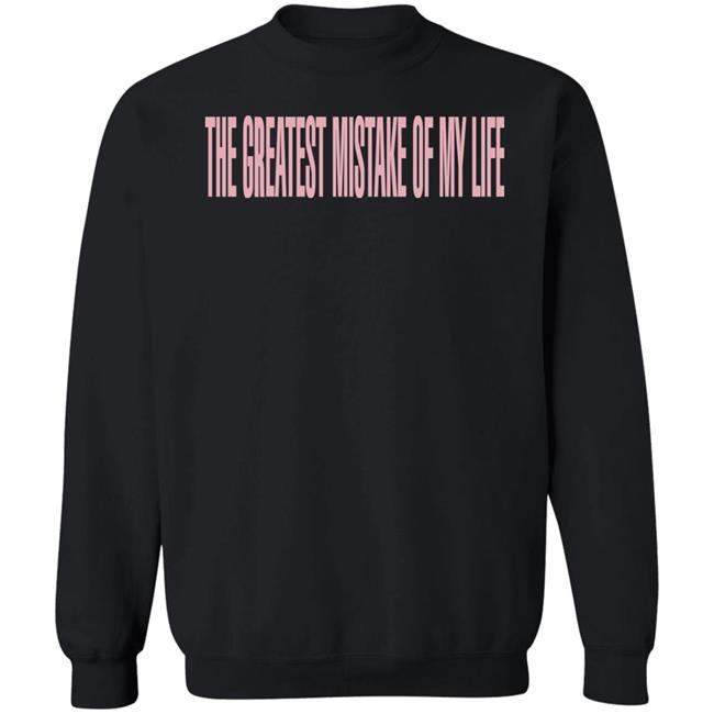 The Greatest Mistake Of My Life Hoodie Holding Absence Merch The Greatest Mistake Of My Life Hoodie Holding Absence Merch