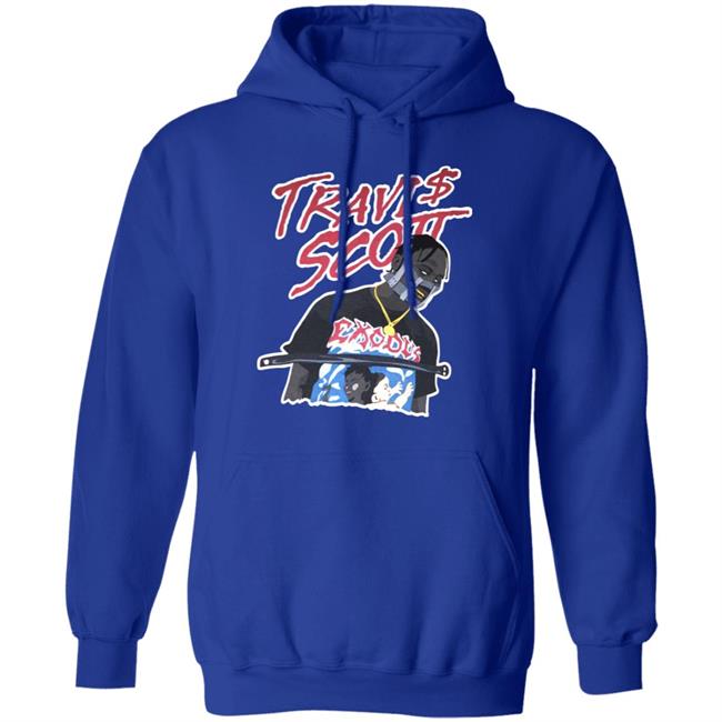 Travis Scott Exodus Shirt Hoodie Sweatshirt Travis Scott Exodus Shirt Hoodie Sweatshirt
