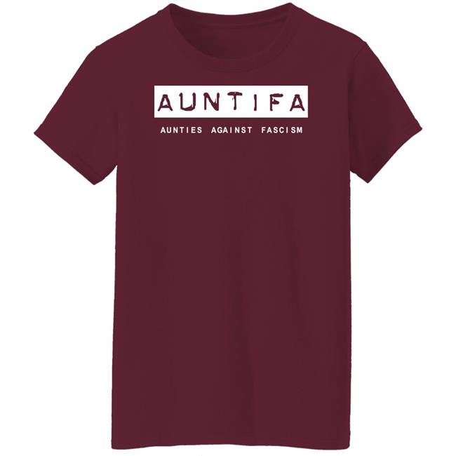 Sara Benincasa Auntifa Aunties Against Fascism Shirt Revolution Art Store Sara Benincasa Auntifa Aunties Against Fascism Shirt Revolution Art Store