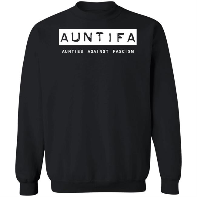 Sara Benincasa Auntifa Aunties Against Fascism Shirt Revolution Art Store Sara Benincasa Auntifa Aunties Against Fascism Shirt Revolution Art Store