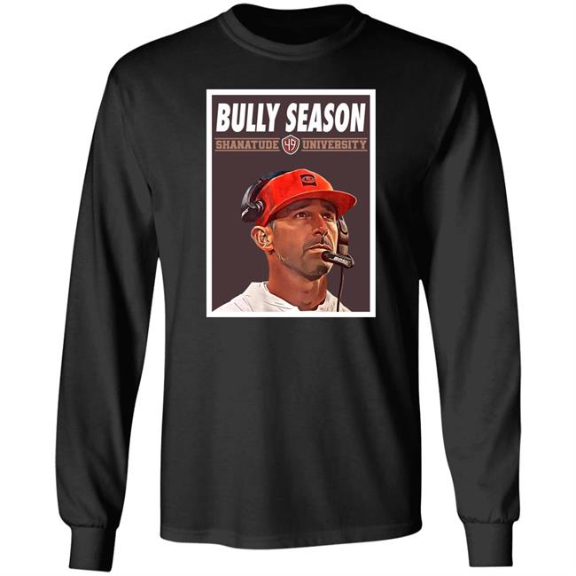 San Francisco 49ers Bully Season Shanatude University Shirt Michelle Bully San Francisco 49ers Bully Season Shanatude University Shirt Michelle Bully