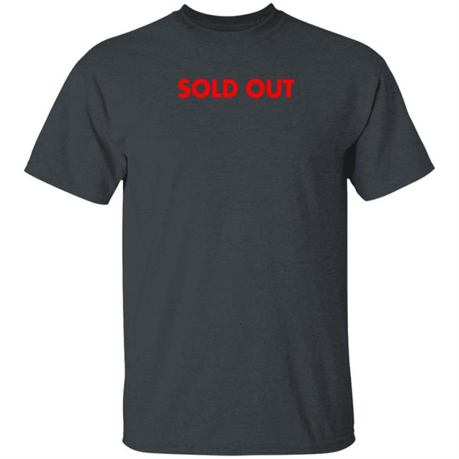 Sold Out Shirt Dr Ghost Sold Out Shirt Dr Ghost