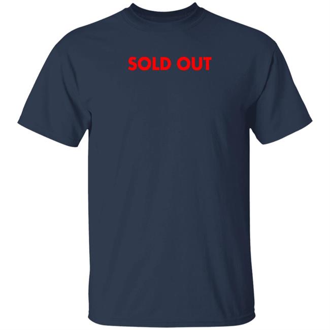 Sold Out Shirt Dr Ghost Sold Out Shirt Dr Ghost