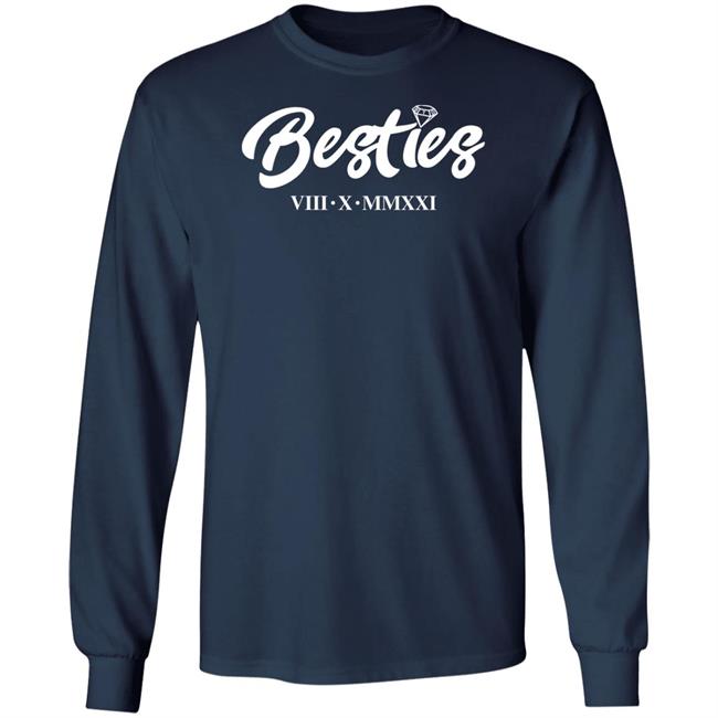 Besties Viii X Mmxxi Shirt Besties T Shirt Bryanthediamond Merch Besties Viii X Mmxxi Shirt Besties T Shirt Bryanthediamond Merch