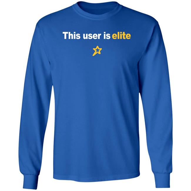 Elite League This User Is Elite Sweatshirt Bervelynnnn Elite League This User Is Elite Sweatshirt Bervelynnnn