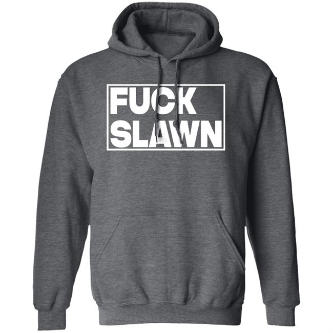 Fuck Slawn Shirt Olaoluslawn Fuck Slawn T Shirt Hoodie Sweatshirt Fuck Slawn Shirt Olaoluslawn Fuck Slawn T Shirt Hoodie Sweatshirt