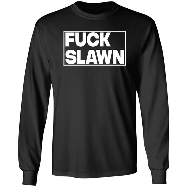 Fuck Slawn Shirt Olaoluslawn Fuck Slawn T Shirt Hoodie Sweatshirt Fuck Slawn Shirt Olaoluslawn Fuck Slawn T Shirt Hoodie Sweatshirt
