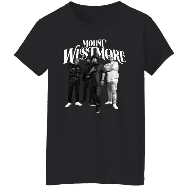 Mount Westmore Shirt Mount Westmore Shirt