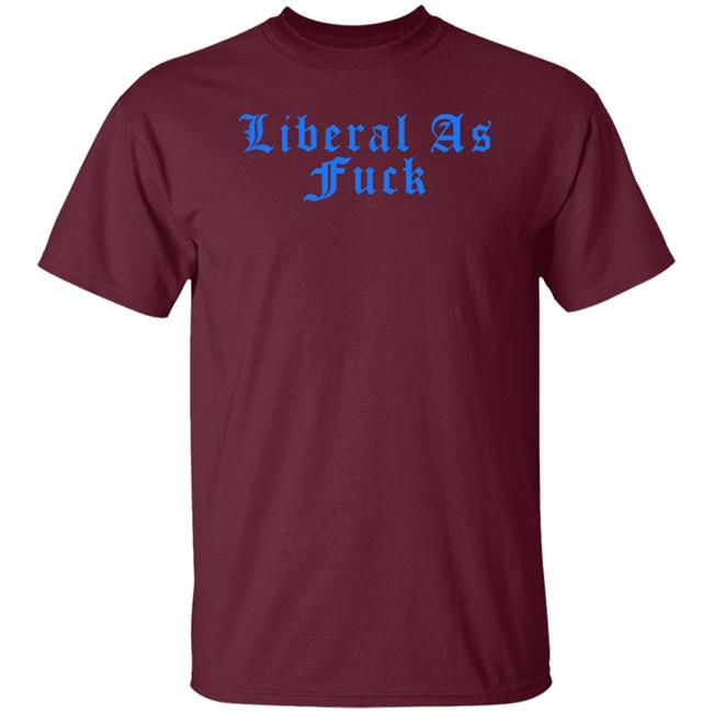 Liberal As Fuck Hoodie Amy Ordinary1world Liberal As Fuck Hoodie Amy Ordinary1world