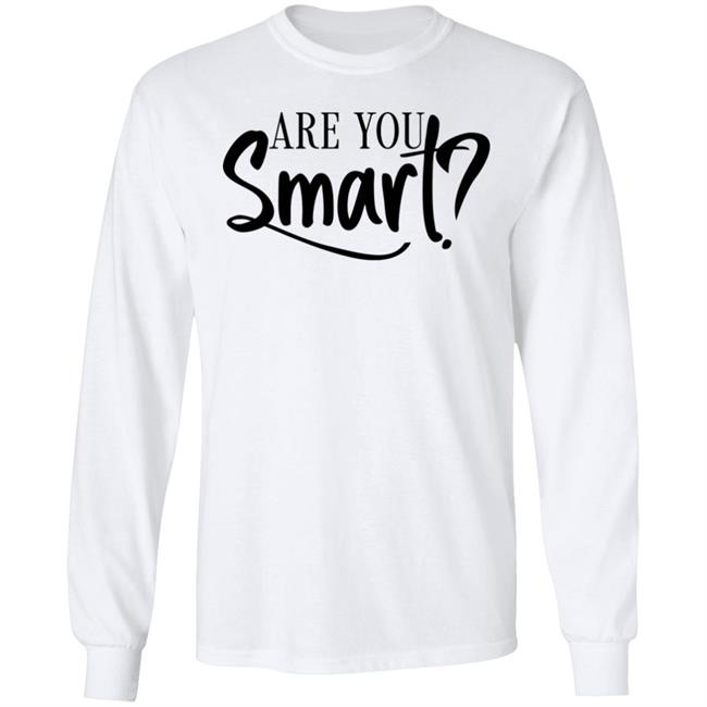 La'ron Katrel Are You Smart Shirt La'ron Katrel Are You Smart Shirt
