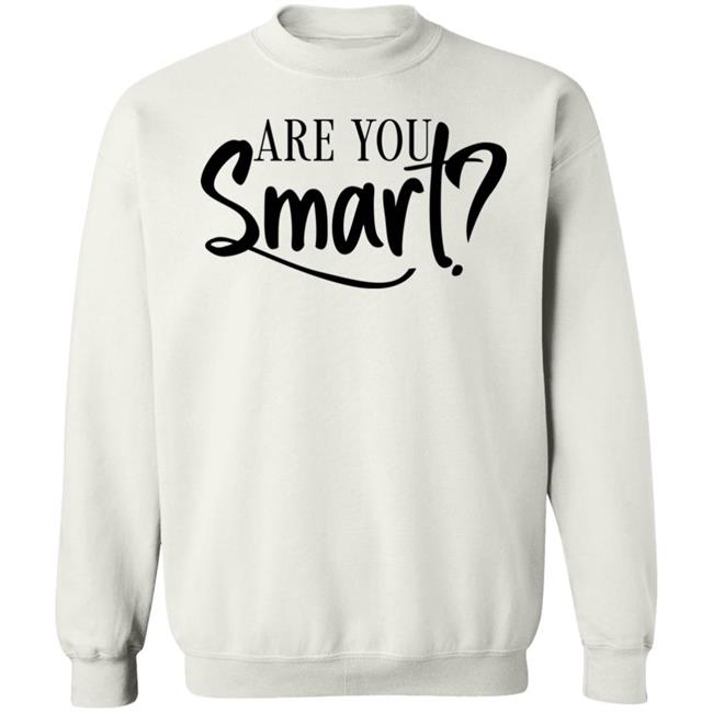 La'ron Katrel Are You Smart Shirt La'ron Katrel Are You Smart Shirt