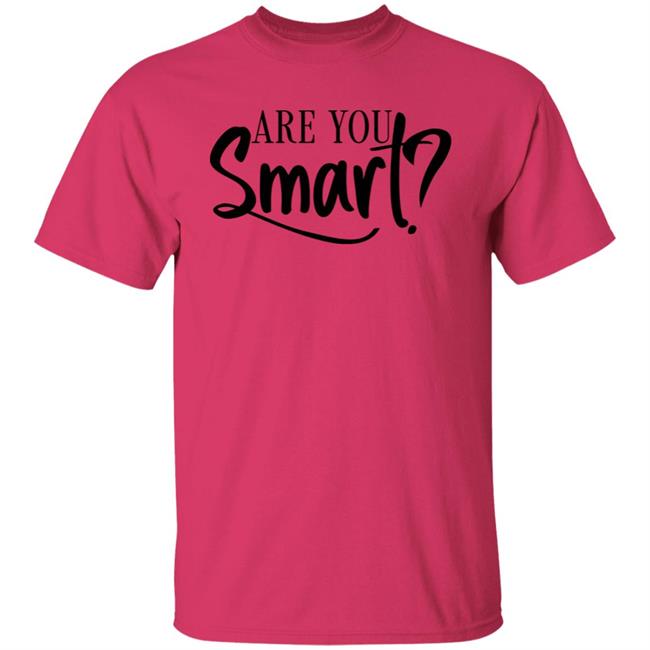 La'ron Katrel Are You Smart Shirt La'ron Katrel Are You Smart Shirt