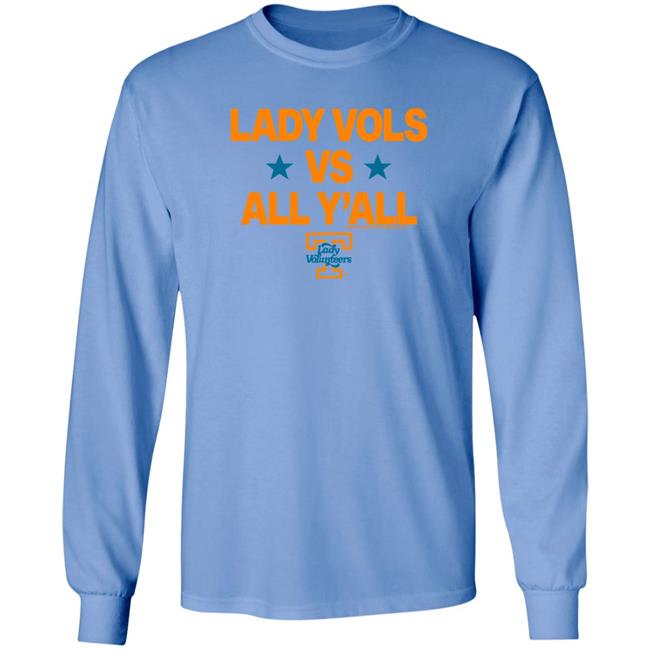 Lady Volunteers Y'all-Lady Vols Vs All Y'all Shirt Orange Mountain Designs Store Lady Volunteers Y'all-Lady Vols Vs All Y'all Shirt Orange Mountain Designs Store