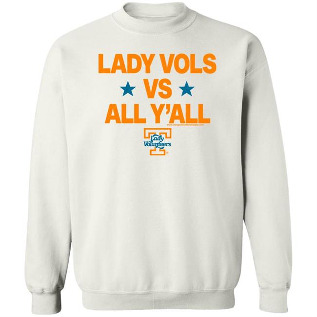 Lady Volunteers Y'all-Lady Vols Vs All Y'all Shirt Orange Mountain Designs Store Lady Volunteers Y'all-Lady Vols Vs All Y'all Shirt Orange Mountain Designs Store