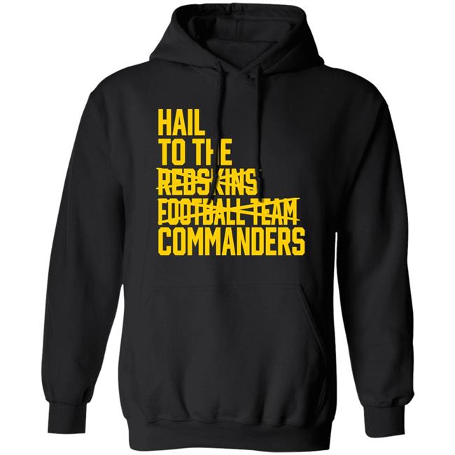 Hail To The Redskins Football Team Commanders Shirt Jp Finlay Hail To The Redskins Football Team Commanders Shirt Jp Finlay