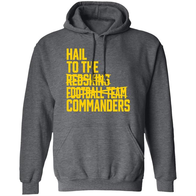 Hail To The Redskins Football Team Commanders Shirt Jp Finlay Hail To The Redskins Football Team Commanders Shirt Jp Finlay