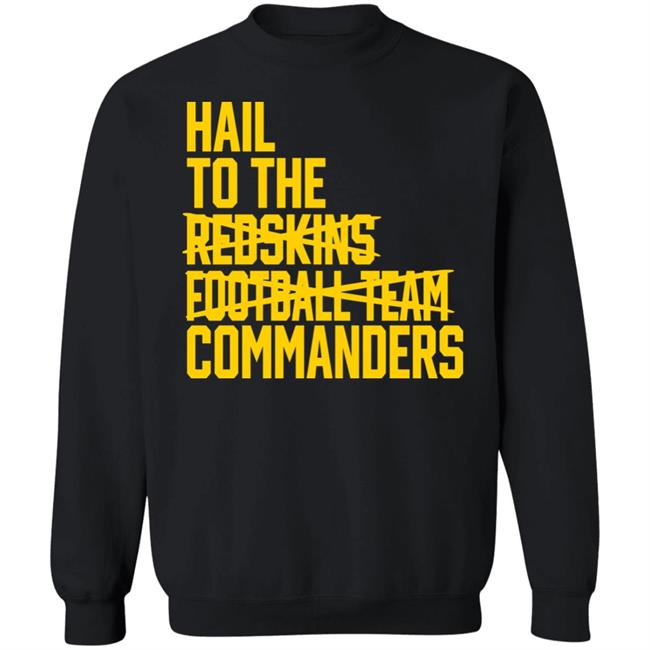 Hail To The Redskins Football Team Commanders Shirt Jp Finlay Hail To The Redskins Football Team Commanders Shirt Jp Finlay