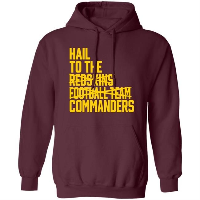 Hail To The Redskins Football Team Commanders Shirt Jp Finlay Hail To The Redskins Football Team Commanders Shirt Jp Finlay