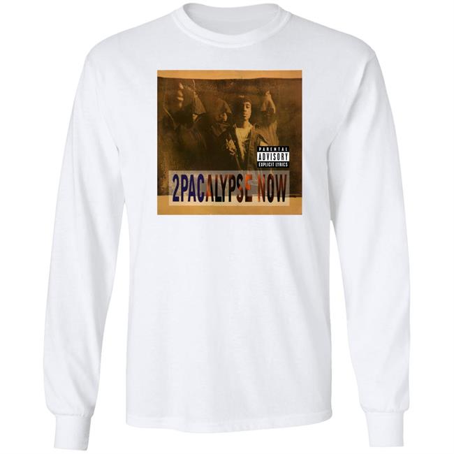 Eminem 2Pacalypse Now Shirt 2Pac Charts Eminem 2Pacalypse Now Shirt 2Pac Charts