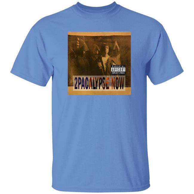 Eminem 2Pacalypse Now Shirt 2Pac Charts Eminem 2Pacalypse Now Shirt 2Pac Charts