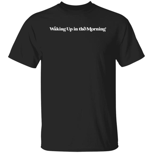 Waking Up In The Morning Sweatshirt Hazelboutique Waking Up In The Morning Sweatshirt Hazelboutique