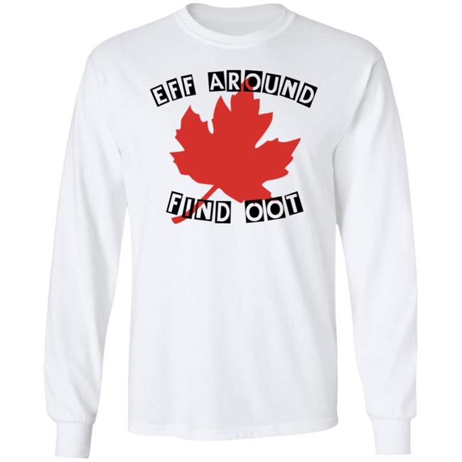 Eff Around Find Oot Shirt David Fisman Eff Around Find Oot Shirt David Fisman