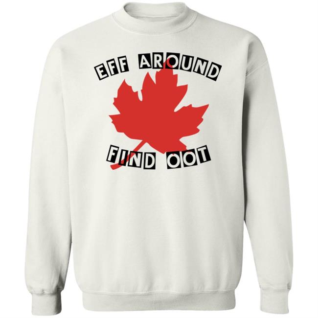 Eff Around Find Oot Shirt David Fisman Eff Around Find Oot Shirt David Fisman
