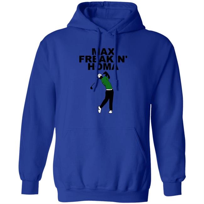 Max Freakin' Homa Shirt Jill Painter Lopez Max Homa Max Freakin' Homa Shirt Max Freakin' Homa Shirt Jill Painter Lopez Max Homa Max Freakin' Homa Shirt