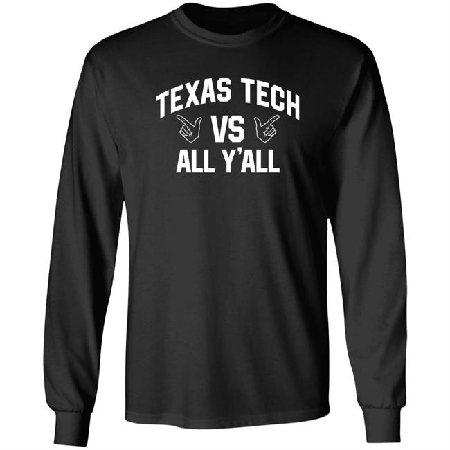 Texas Tech Vs All Y'all Shirt Red Raider Outfitter Store Texas Tech Red Raider All Y'all Shirt Texas Tech Vs All Y'all Shirt Red Raider Outfitter Store Texas Tech Red Raider All Y'all Shirt
